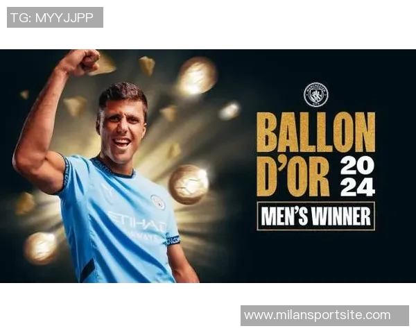 罗德里坦言金球奖非儿时梦想从未想过能达到如此成就