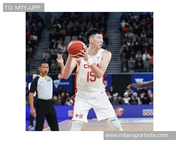 周琦内线统治力显现全场贡献16分13篮板助球队争胜